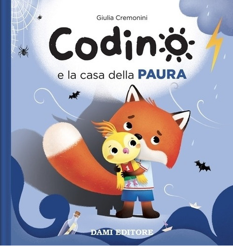 Codino E La Casa Della Paura. Edizione A Colori - Cremonini, de Cremonini, Giulia. Editorial S/D, tapa dura en italiano, 2022