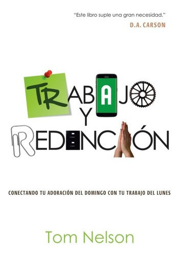 Trabajo Y Redencin Tom Nelsonjbn