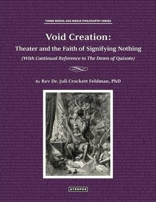 Void Creation - Juli Crockett Feldman (paperback)