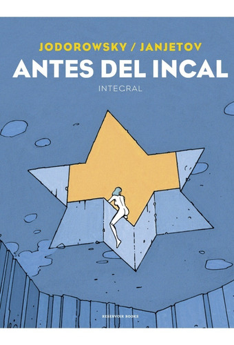 Libro Antes Del Incal - Alejandro Jodorowsky Y Z. Janjetov