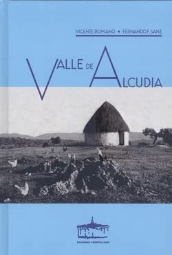 Valle De Alcudia - Romano Vicente Sanz Fernando F 