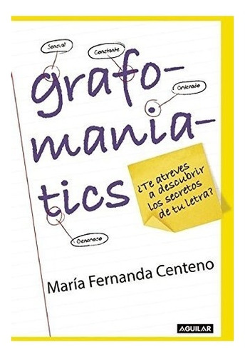 Libro : Grafomaniatics / ¿te Atreves A Descubrir Los Sec...