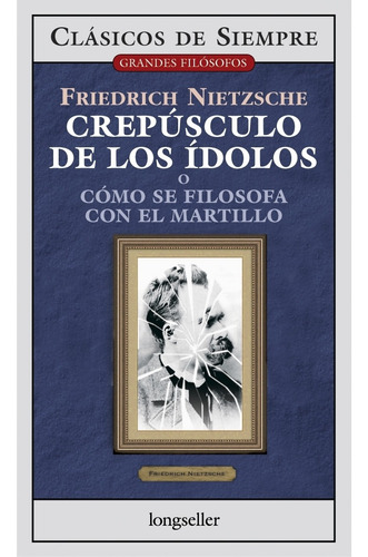 Crepusculo De Los Idolos - Clasicos De Siempre