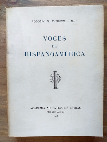 Voces De Hispanoamérica, Rodolfo M. Ragucci, 1973