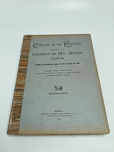 Colección De Las Efemérides Galván 2da. Parte (Usado)