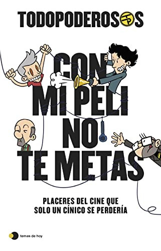 Todopoderosos Con Mi Peli No Te Metas - Vv Aa 