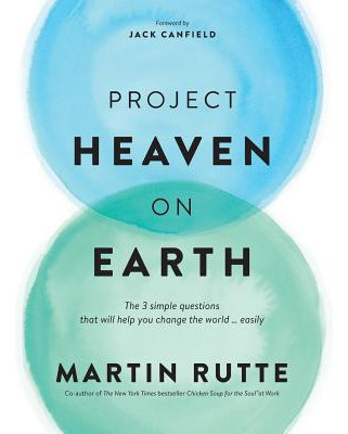 Libro Project Heaven On Earth: The 3 Simple Questions Tha...