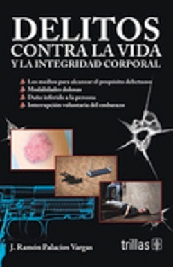 Libro Delitos Contra La Vida Y La Integridad Corporal 