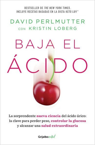 Libro Baja El Ácido - David Perlmutter