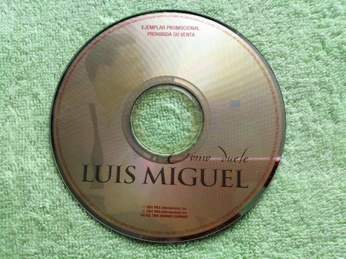 Eam Cd Maxi Single Luis Miguel Como Duele 2001 Promocional