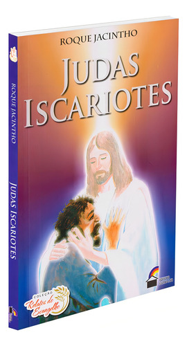 Judas Iscariotes: Não Aplica, De : Roque Jacintho. Série Não Aplica, Vol. Não Aplica. Editora Luz No Lar, Capa Mole, Edição Não Aplica Em Português, 2023