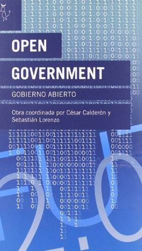 Open Government, De Avellaneda Lorenzo. Editorial Grupo Editor Rca En Español
