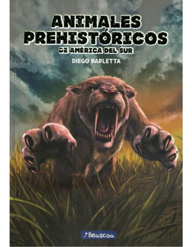 Libro Educativo Animales Prehistoricos Beascoa D. Barletta