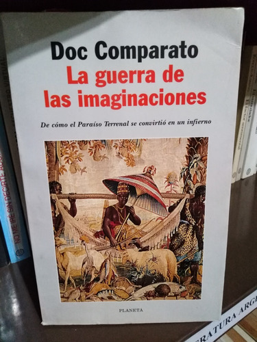 La Guerra De Las Imaginaciones - Doc Comparato
