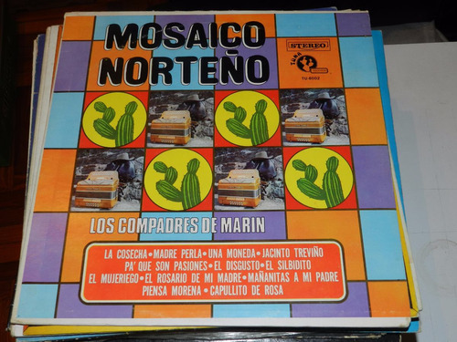 Vinilo 1443 - Mosaico Norteño - Los Compadres De Marin 