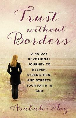 Libro Trust Without Borders : A 40-day Devotional Journey...