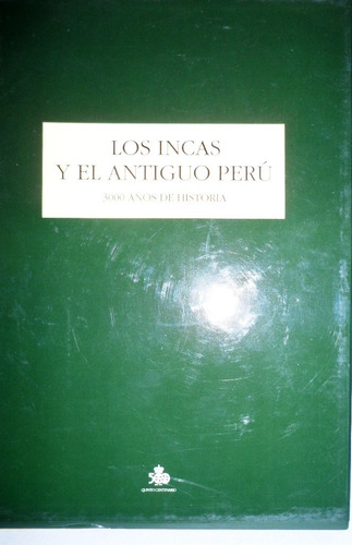 Los Incas Y El Antiguo Perú 3000 Años De Historia 2 Tomos