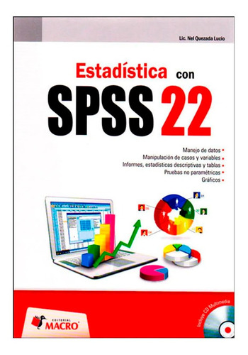 Estadistica Con Spss 22, De Quezada Nel. Editorial Macro, Tapa Blanda En Español, 2014