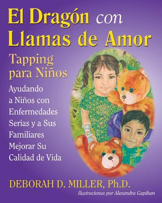 Libro El Dragã³n Con Llamas De Amor: Tapping Para Niã±os ...