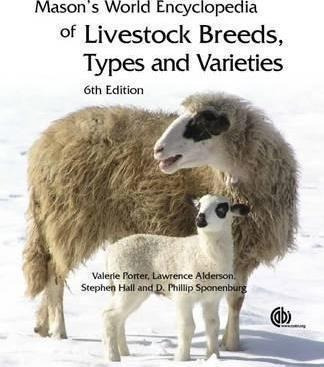 Mason's World Encyclopedia Of Livestock Breeds And Bree&-.