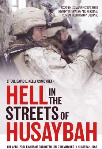 Libro: Hell In The Streets Of Husaybah: The April 2004 Of In