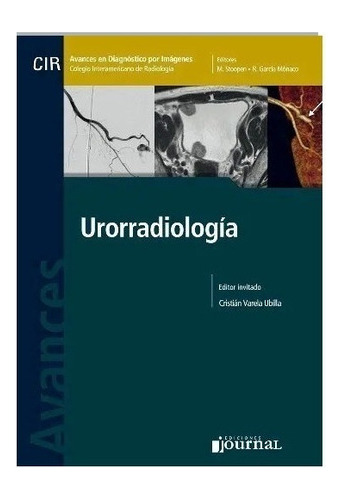Avances En Diagnóstico Por Imágenes N°15: Urorradiologia