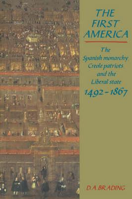 Libro The First America - D. A. Brading