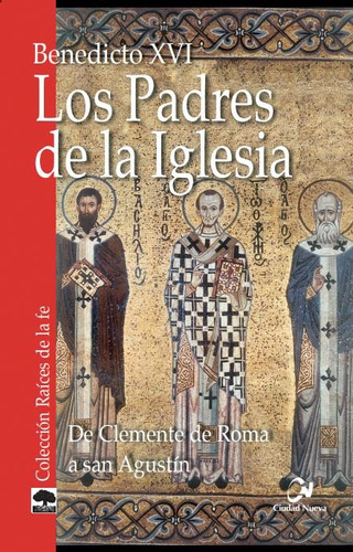 Libro Los Padres De La Iglesia - Benedicto Xvi