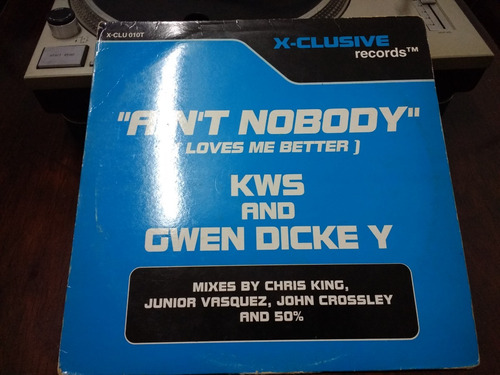 Kms And Gwen Dicke Y - A'int Nobody Vinilo