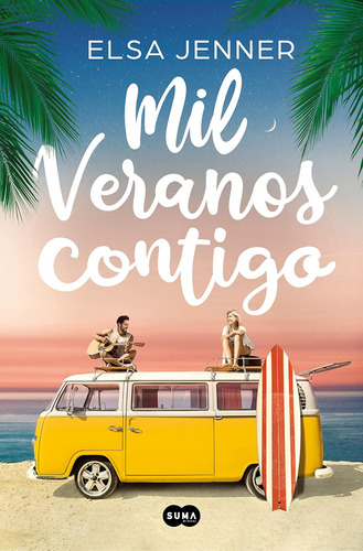 Libro: Mil Veranos Contigo A Thousand Summers With You (span