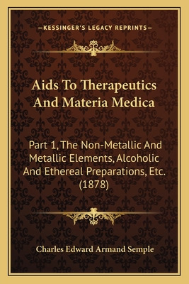 Libro Aids To Therapeutics And Materia Medica: Part 1, Th...