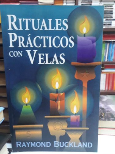 Rituales Prácticos Con Velas 