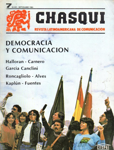 Revista Chasqui 7 Democracia Y Comunicacion 1983 G Canclini