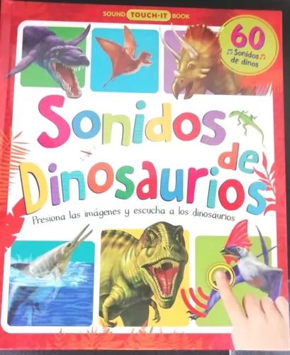 Libro... Sonido De Dinosaurios