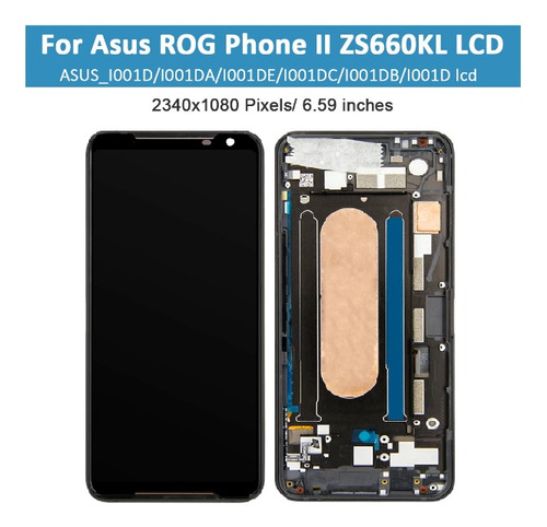 Pantalla Lcd Para Teléfono Asus Rog Phone 2 Zs660kl