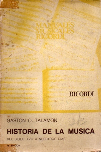 Historia De La Musica Gaston A Talamon 