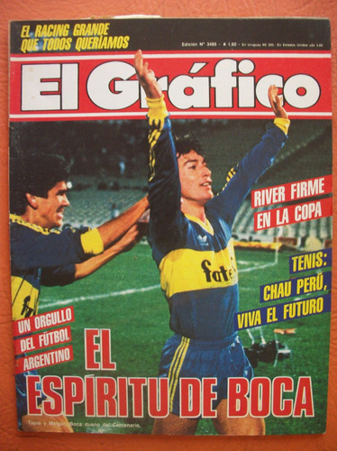 El Grafico 3485 22/7/1986 El Espiritu De Boca - River Firme