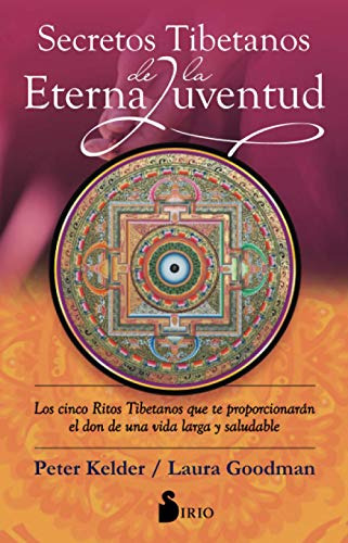 Secretos Tibetanos De La Eterna Juventud N Ed  - Kelder Pete