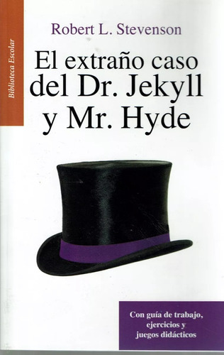 Libro El Extrano Caso Del Dr.jekyll Y Mr.hyde Didactico