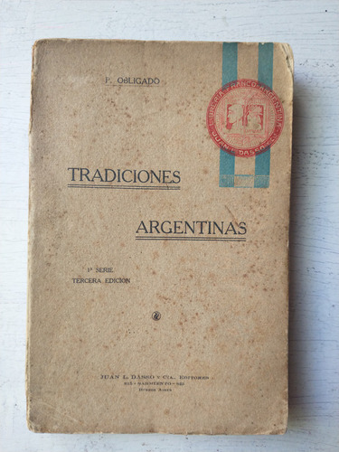 Tradiciones Argentinas P. Obligado
