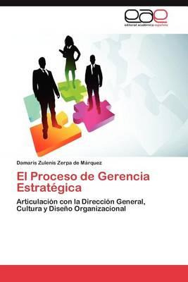 Libro El Proceso De Gerencia Estrategica - Damaris Zuleni...