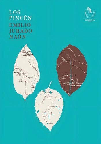Los Pincén Emilio Jurado Naón Omnivora Witolda San Telmo