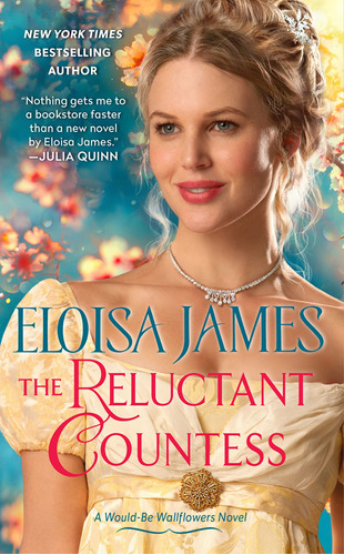 The Reluctant Countess: A Would-be Wallflowers Novel: 2