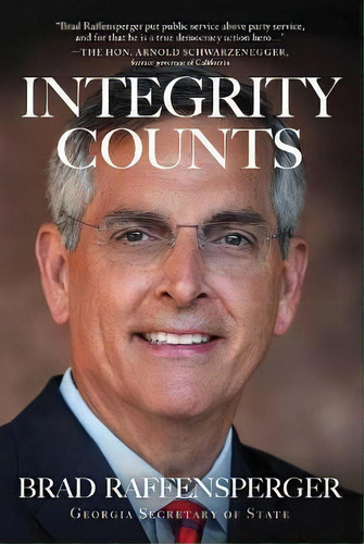 Integrity Counts, De Brad Raffensperger. Editorial Simon & Schuster, Tapa Dura En Inglés