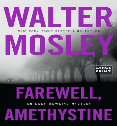 Lp-farewell Amethystine, De Mosley Walter. Editorial Mulholland En Inglés, 2024