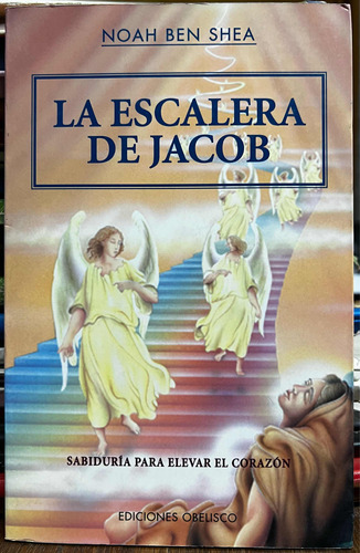 La Escalera De Jacob - Noah Ben Shea