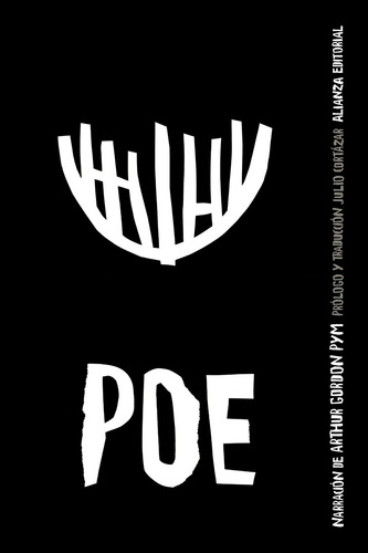 Narración De Arthur Gordon Pym, Edgar Allan Poe, Alianza