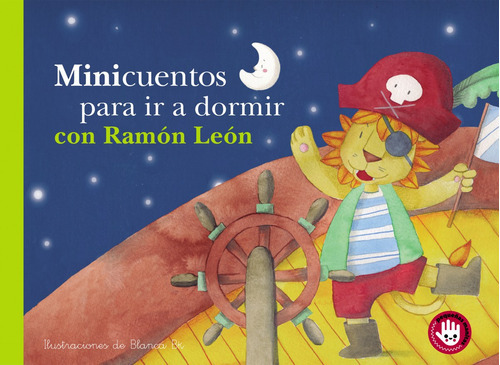 Minicuentos Para Ir A Dormir Con Ramón León, De Bk, Blanca. Editorial Beascoa, Tapa Blanda En Español