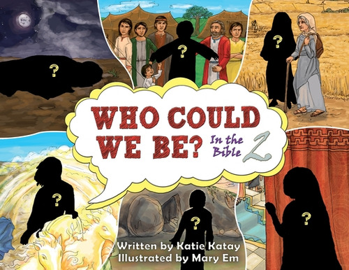 Who Could We Be In The Bible: Volume 2, De Katay, Katie. Editorial Lightning Source Inc, Tapa Blanda En Inglés