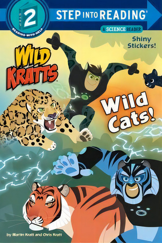 Wild Cats!, De Chris Kratt. Editorial Random House Usa Inc, Tapa Blanda En Inglés